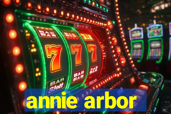 annie arbor